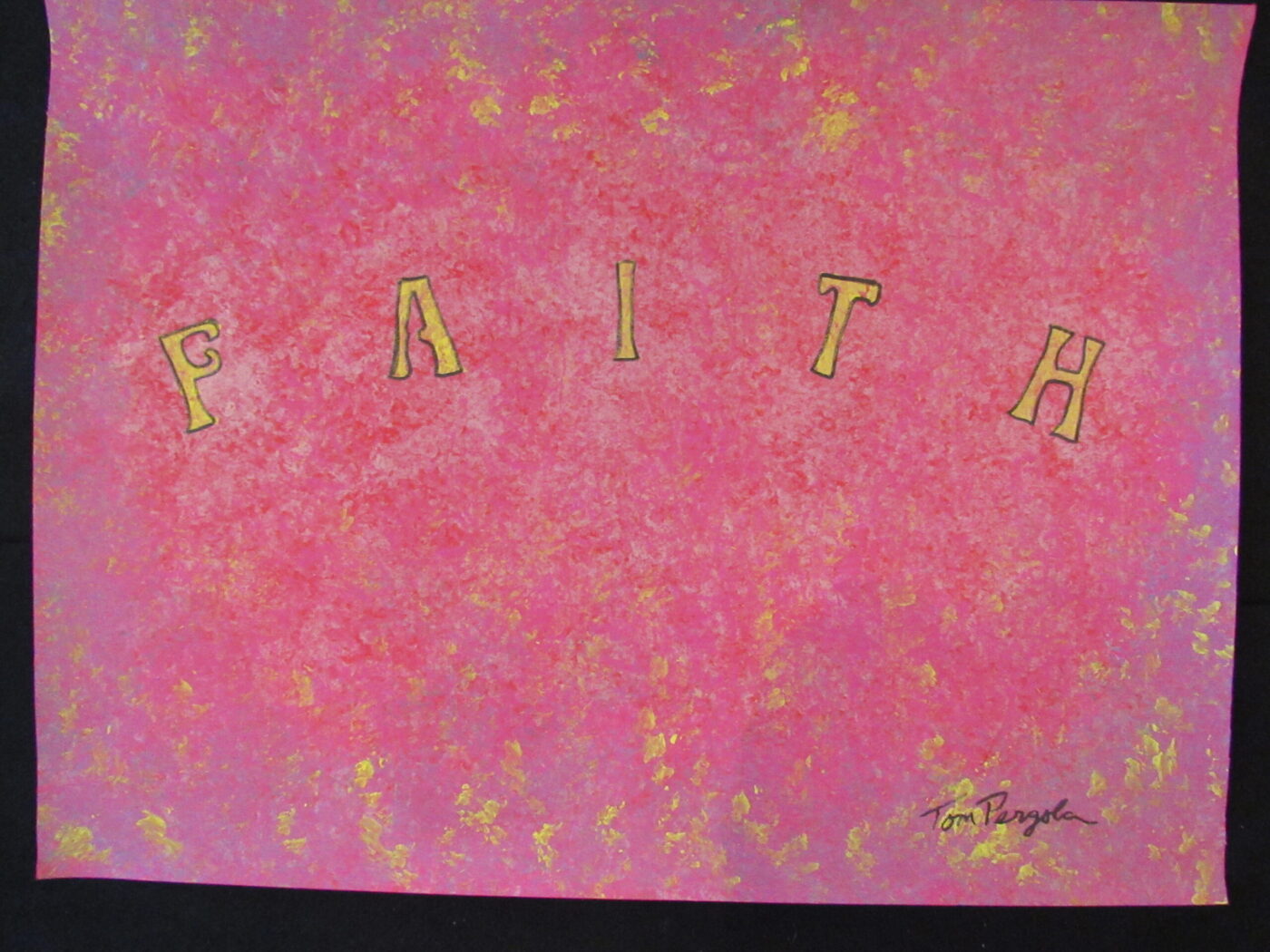 Faith by Tom Pergola